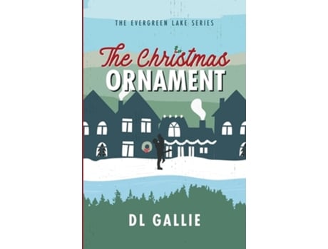 Livro The Christmas Ornament de DL Gallie (Inglês)