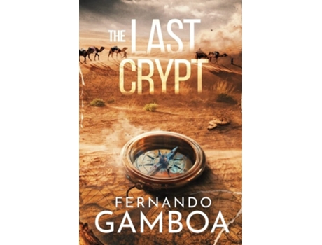 Livro The Last Crypt De Fernando Gamboa (inglês)
