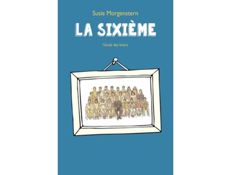 Livro La sixieme de Morgenstern Susie (Francês)