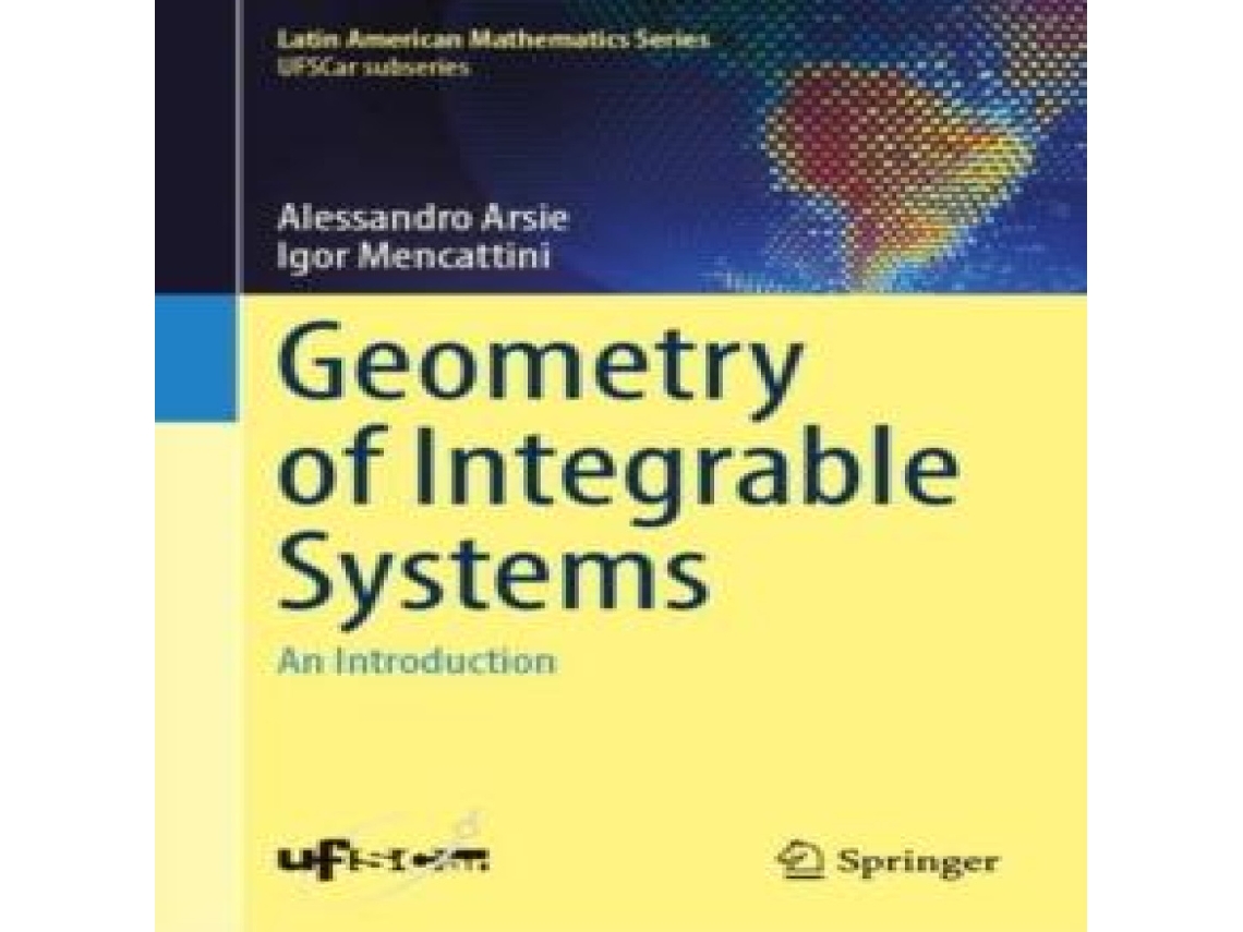 Livro Geometry of Integrable Systems An Introduction de Alessandro Arsie (Inglês)