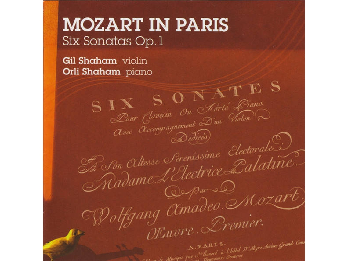 CD Mozart - Gil Shaham, Orli Shaham - Gil Shaham, Orli Shaham, Mozart In ParisSix Sonatas Op. 1