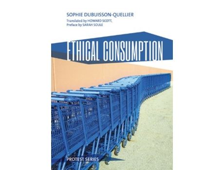 Livro Ethical Consumption de Sophie Dubuisson-Quellier (Inglês)