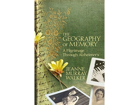 Livro Geography of Memory de Jeanne Murray Walker (Inglês - Capa Dura)