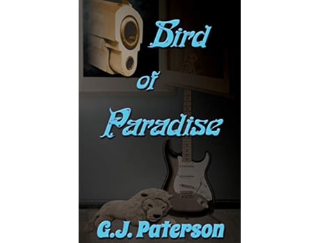Livro Bird of Paradise de G J Paterson (Inglês)