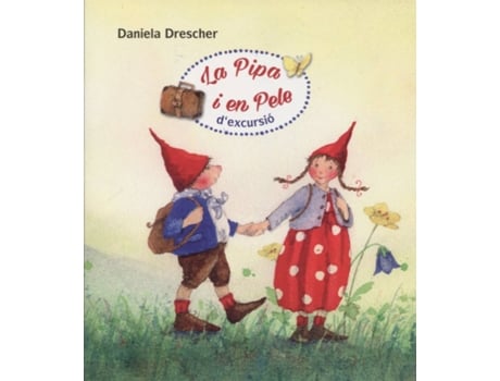Livro La Pipa I En Pele DExcursió de Daniela Drescher (Catalão)