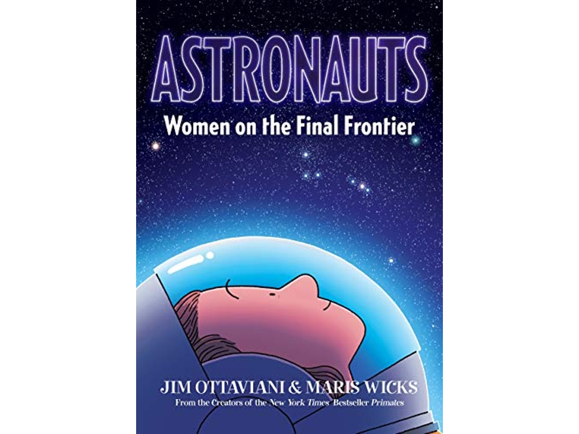 Livro Astronauts de Jim Ottaviani (Inglês)