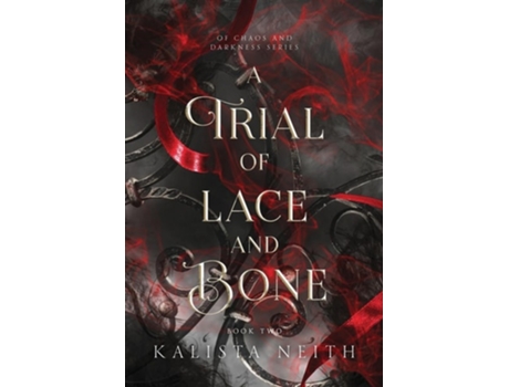 Livro A Trial of Lace and Bone de Kalista Neith (Inglês)