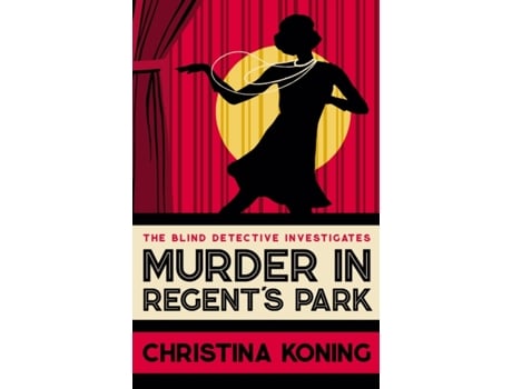 Livro Murder in Regent's Park (Blind Detective) Christina Koning (Inglês)
