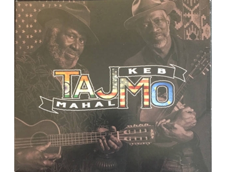 CD Taj Mahal & Keb' Mo' - TajMo