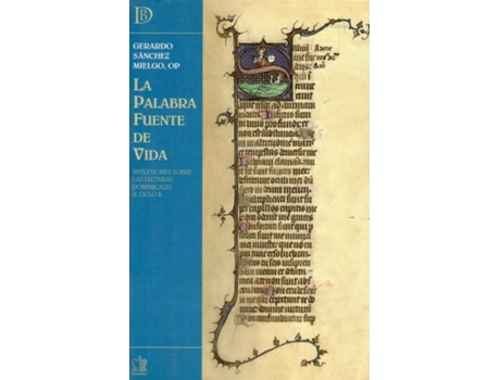 Livro Palabra Fuente De Vida, La Ciclo B de Sanchez Mielgo (Espanhol)