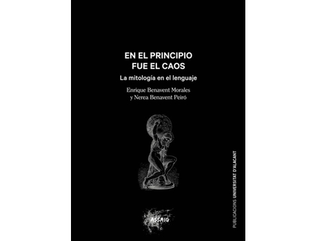 Livro En El Principio Fue Un Caos de Enrique Benavent Morales (Espanhol)