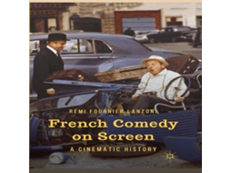 Livro French Comedy on Screen A Cinematic History de R Lanzoni (Inglês)