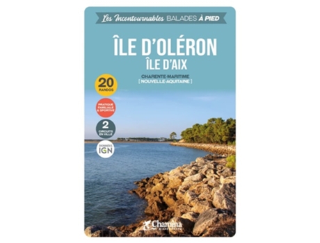 Livro Ile dOleron - Ile dAix a pied Charente-Maritime de J-C MATHIAS (Francês)