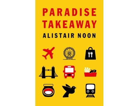 Livro Paradise Takeaway de Alistair Noon (Inglês)