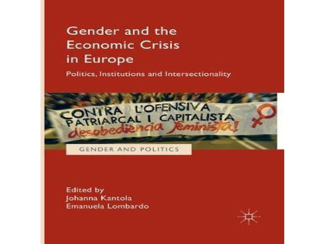 Livro Gender and the Economic Crisis in Europe Politics Institutions and Intersectionality de Springer Nature BV (Inglês)