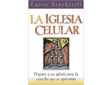 Livro Iglesia Celular La de Larry Stockstill (Espanhol)