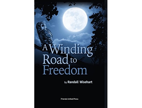Livro A Winding Road to Freedom de Randall Wisehart (Inglês)