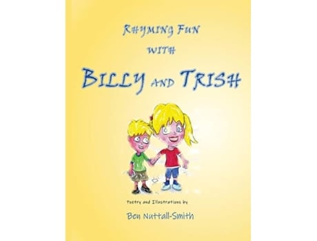 Livro Rhyming Fun With Billy And Trish De Ben Nuttall-smith (inglês)