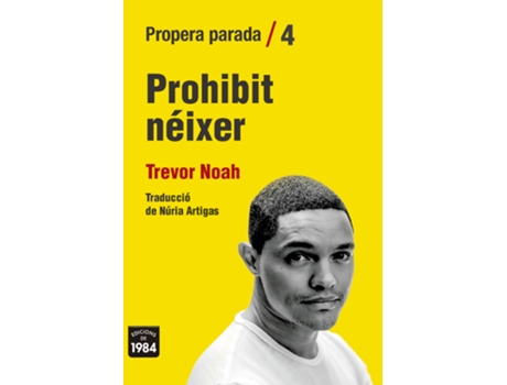 Livro Prohibit Néixer de Trevor Noah (Catalão)