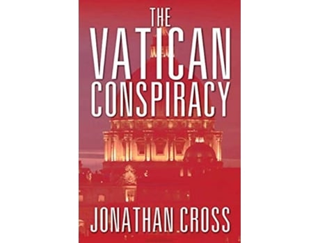 Livro The Vatican Conspiracy De Jonathan Cross (inglês)