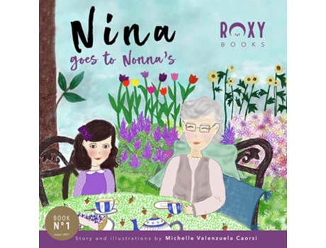 Livro Nina goes to Nonnas de Michelle Valenzuela Caorsi (Inglês)