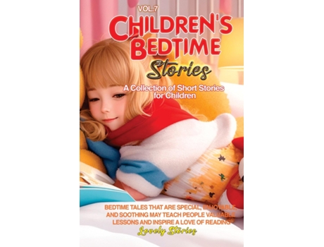 Livro CHILDRENS BEDTIME STORIES A collection of short stories for children de Lovely Stories (Inglês)