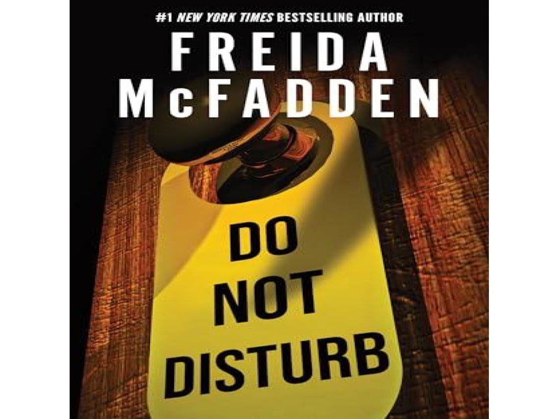 Livro Do Not Disturb de Freida McFadden (Inglês)