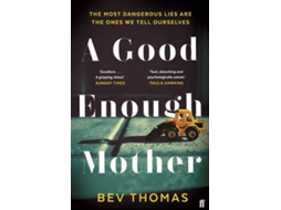 Livro A Good Enough Mother de Bev Thomas (Inglês)