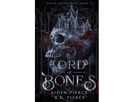 Livro Lord of Bones A Dark Paranormal Gothic Romance de Aiden Pierce (Inglês)