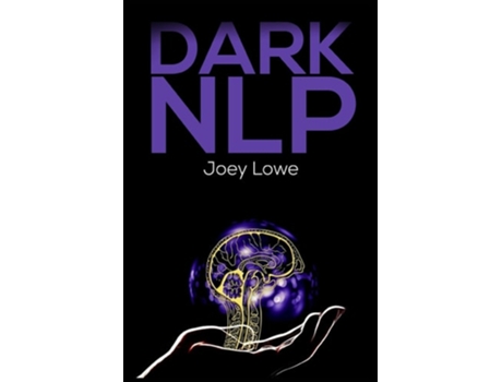 Livro Dark Nlp De Joey Lowe (inglês)