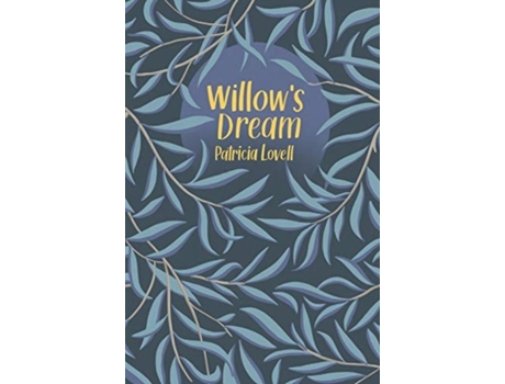 Livro Willow's Dream Patricia Lovell (Inglês)