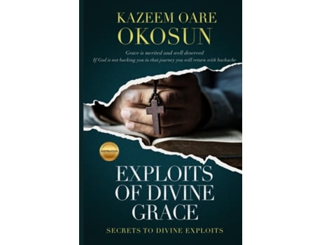 Livro Exploits Of Divine Grace De Kazeem O Okosun (inglês)