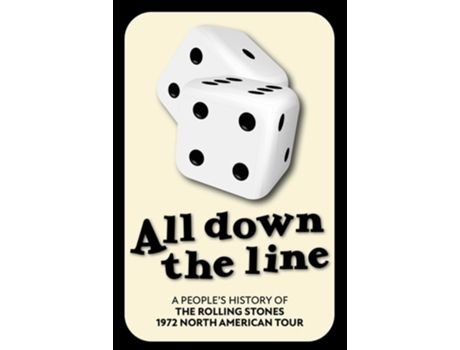 Livro All Down The Line de Richard Houghton (Inglês - Capa Dura)