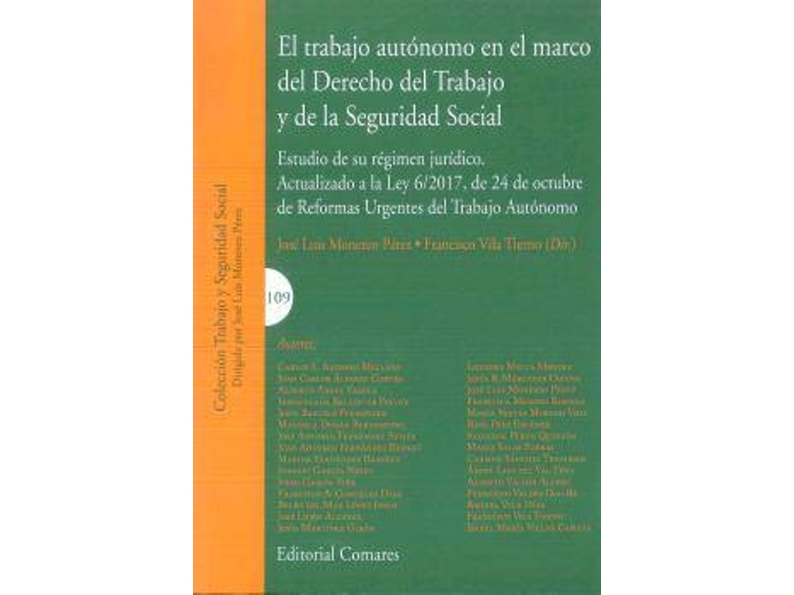 Livro Trabajo Autónomo En Marco De Derecho Trabajo Y Seguridad Social de José  Luis Monereo Pérez e Francisco Vila Tierno (Espanhol) | Worten.pt