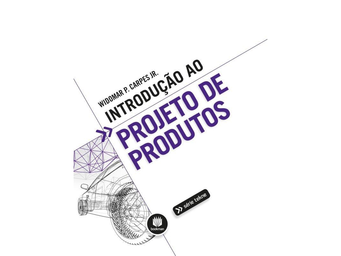 Livro Introdução Ao Projeto De Produtos