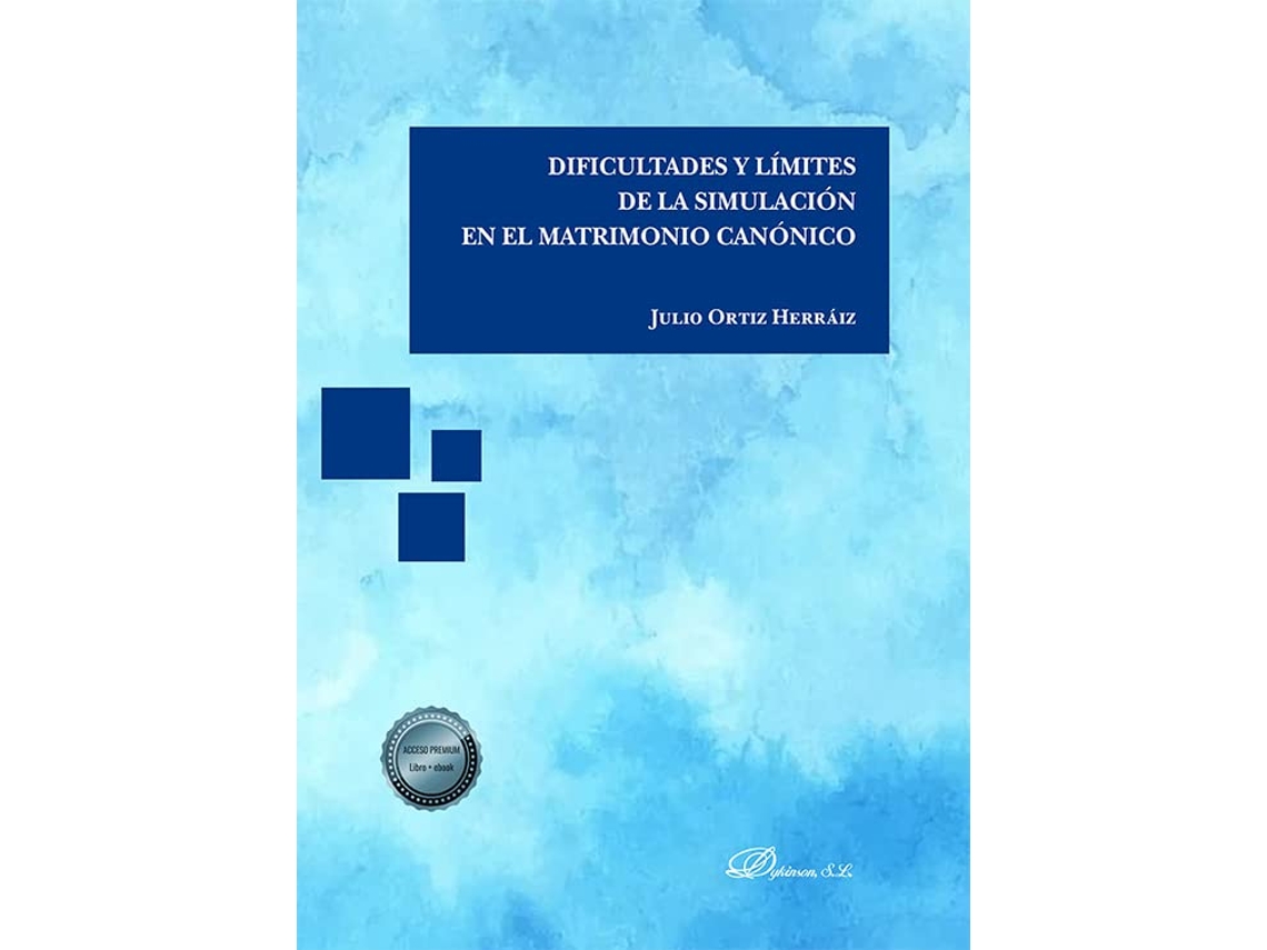 Livro Dificultades Y Límites De La Simulación En El Matrimonio Canónico de Julio Ortiz Herraiz (Português)