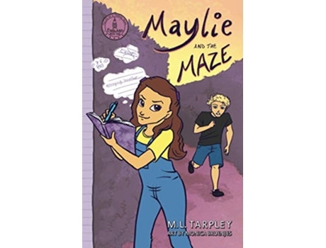 Livro Maylie and the Maze Tales of a Travel Girl de Ml Tarpley (Inglês)