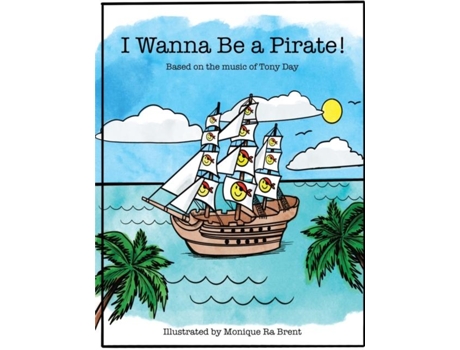 Livro I wanna be a pirate de Tony Day (Inglês)