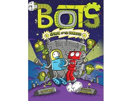 Livro Attack of the ZomBots! de Russ Bolts (Inglês)