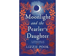 Livro Moonlight And The Pearlers Daughter de Lizzie Pook (Inglês)