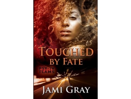 Livro Touched By Fate Psy-iv Teams Book 2 De Jami Gray (inglês)