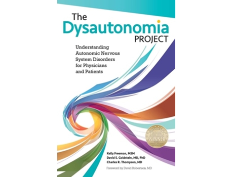 Livro The Dysautonomia Project De Kelly Freeman, David S Goldstein Et Al. (inglês)