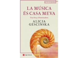 Livro La Música És Casa Meva de Alicja Gescinska (Catalão)