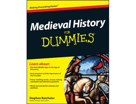 Livro Medieval History For Dummies de Stephen Batchelor ( Inglês )