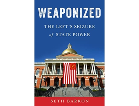 Livro Weaponized de Seth Barron (Inglês - Capa Dura)