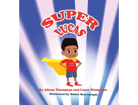 Livro Super Lucas De Alison Thompson (inglês)