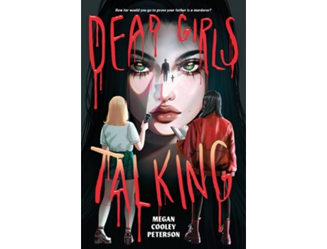 Livro Dead Girls Talking de Megan Cooley Peterson (Inglês - Capa Dura)