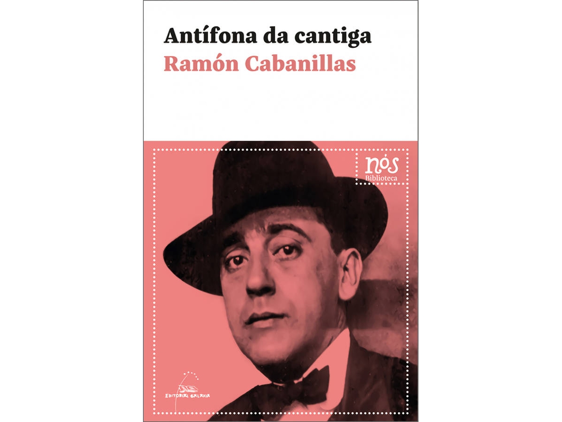Livro Antífona Da Cantiga de Ramón Cabanillas (Galego)