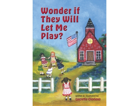 Livro Wonder if They Will Let Me Play? Lucretia Glorioso (Inglês)