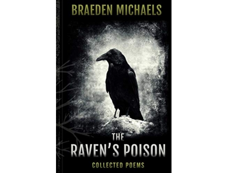 Livro The Ravens Poison de Braeden Michaels (Inglês)